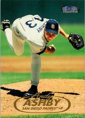 Andy Ashby #41 Baseball Cards 1998 Fleer Tradition Prices