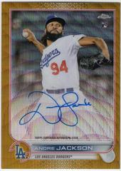Andre Jackson [Gold Wave] Baseball Cards 2022 Topps Chrome Rookie Autographs Prices