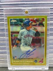 Francisco Lindor [Gold Refractor] #AR-FL Baseball Cards 2015 Topps Chrome Autograph Rookies Prices