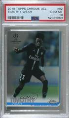 Timothy Weah Soccer Cards 2018 Topps Chrome UEFA Champions League Prices
