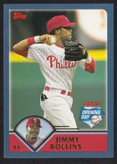 Jimmy Rollins Baseball Cards 2003 Topps Opening Day Prices