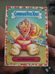 Oh SHAWNA [Red] #29b Garbage Pail Kids Go on Vacation Prices