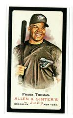 Frank Thomas [Mini Black Border No Number] Baseball Cards 2007 Topps Allen & Ginter Prices