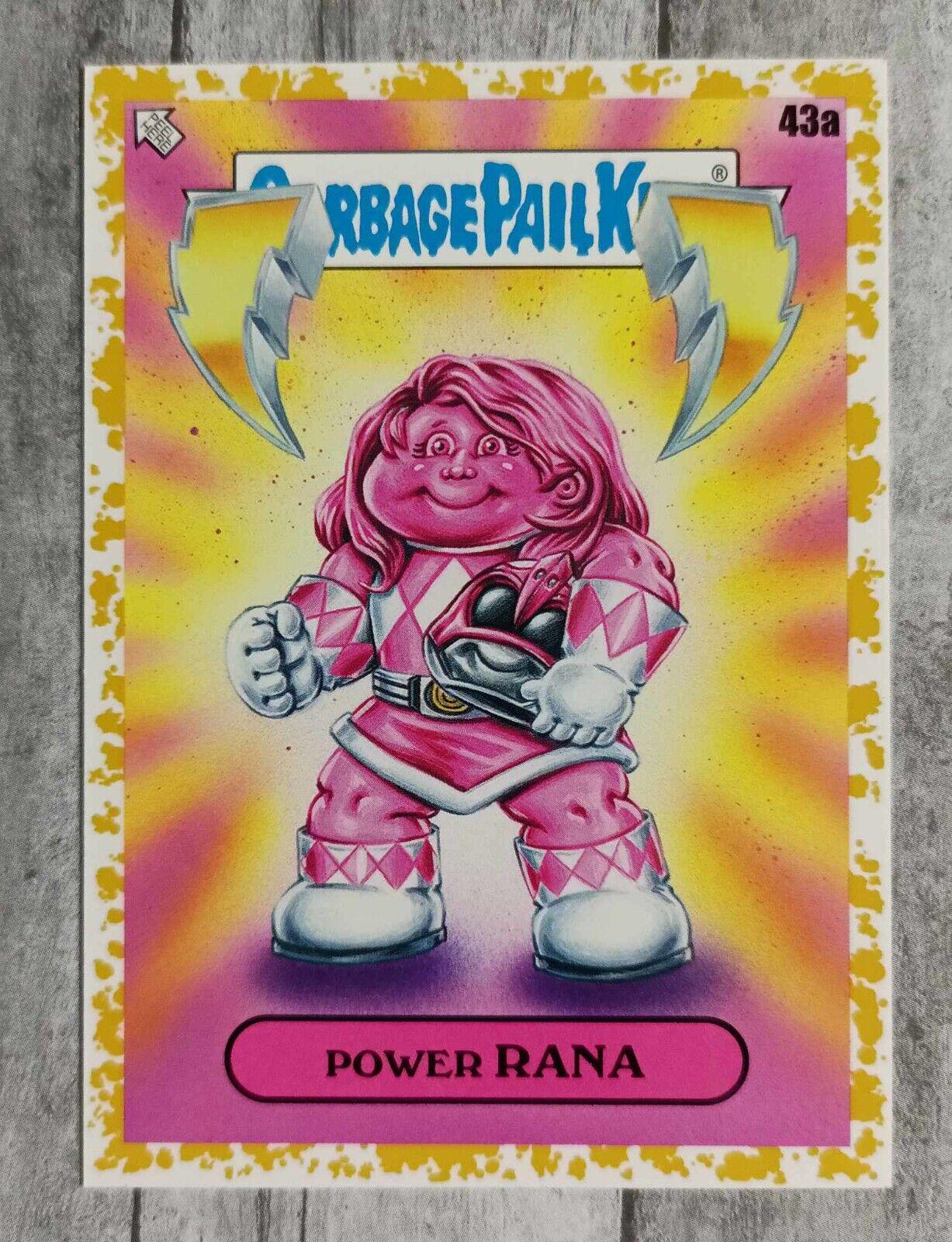 Power Rana #43a Garbage Pail Kids Intergoolactic Mayhem