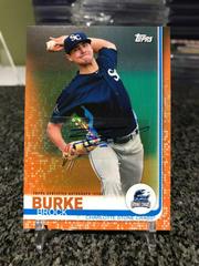 Brock Burke [Autograph Orange] #2 Baseball Cards 2019 Topps Pro Debut Prices