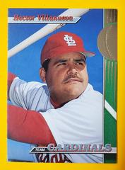 Hector Villanueva #28 Baseball Cards 1993 Stadium Club Cardinals Prices