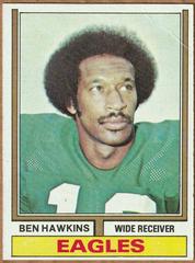 Ben Hawkins #21 Football Cards 1974 Topps Prices