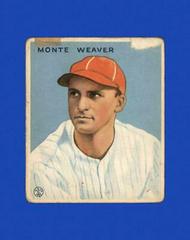 Monte Weaver #111 Baseball Cards 1933 Goudey Prices