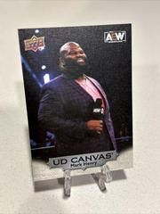 Mark Henry Wrestling Cards 2022 Upper Deck AEW UD Canvas Prices