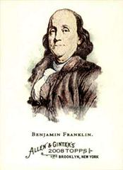 Benjamin Franklin #3 Baseball Cards 2008 Topps Allen & Ginter Prices