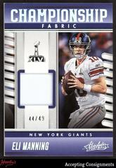 Eli Manning [Holo Silver] #CF-14 Football Cards 2023 Panini Absolute Championship Fabric Prices