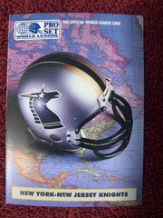 New York-New Jersey Knights #6 Football Cards 1991 Pro Set Wlaf Helmets Prices