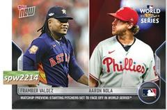 Framber Valdez, Aaron Nola Baseball Cards 2022 Topps Now World Series Matchup Prices