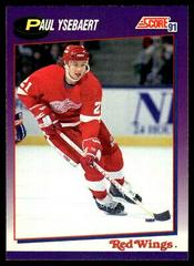 Paul Ysebaert Hockey Cards 1991 Score American Prices