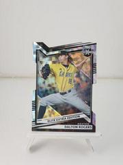 Dalton Rogers #99 Baseball Cards 2022 Panini Elite Extra Edition Prices