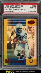 Peyton Manning [Mirror Gold] #122 Football Cards 1999 Leaf Certified Prices