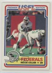 Reggie Collier #125 Football Cards 1984 Topps USFL Prices