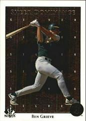 Ben Grieve #SD21 Baseball Cards 1998 SP Authentic Sheer Dominance Prices