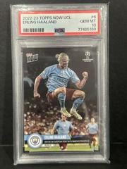 Erling Haaland #6 Soccer Cards 2022 Topps Now UEFA Champions League Prices