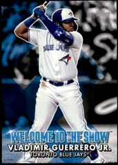 Vladimir Guerrero Jr. [Blue] Baseball Cards 2022 Topps Welcome to the Show Prices