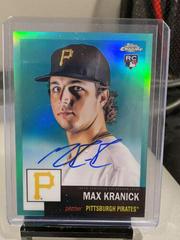 Max Kranick 2022 Topps Chrome # 144 RC Refractor Pittsburgh Pirates