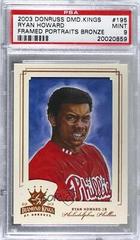Ryan Howard [Framed Portraits Bronze] #195 Baseball Cards 2003 Donruss Diamond Kings Prices