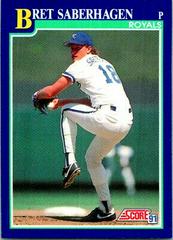 Bret Saberhagen #6 Baseball Cards 1991 Score Prices