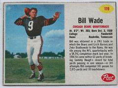 Bill Wade [Hand Cut] #119 Football Cards 1962 Post Cereal Prices