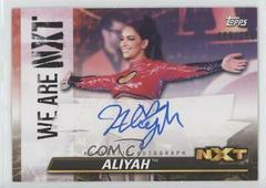Aliyah Wrestling Cards 2021 Topps WWE We Are NXT Autographs Prices