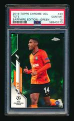Tete [Green] Soccer Cards 2019 Topps Chrome UEFA Champions League Sapphire Prices