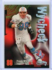 Frank Wycheck [Rave] #134 Football Cards 1998 Skybox Thunder Prices