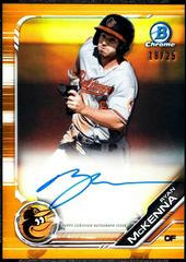 Ryan McKenna [Orange Refractor] #CPA-RM Baseball Cards 2019 Bowman Chrome Prospects Autographs Prices