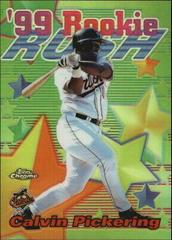 Calvin Pickering [Refractor] #AE16 Baseball Cards 1999 Topps Chrome All Etch Prices