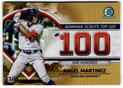 Angel Martinez [Gold] Baseball Cards 2023 Bowman Scouts Top 100 Prices