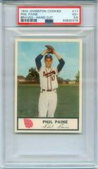 Phil Paine [Hand Cut] Baseball Cards 1955 Johnston Cookies Braves Prices
