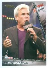 Eric Bischoff [Gold] Wrestling Cards 2010 TriStar TNA Xtreme Prices