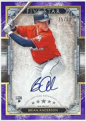 Brian Anderson [Purple] Baseball Cards 2018 Topps Five Star Autographs Prices
