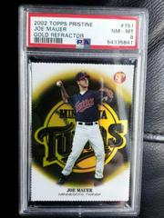 Joe Mauer [Gold Refractor] #151 Baseball Cards 2002 Topps Pristine Prices