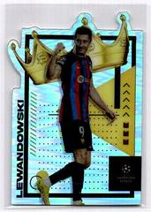 Robert Lewandowski #ROY-RL Soccer Cards 2022 Topps UEFA Superstars Royalty Chrome Die Cuts Prices