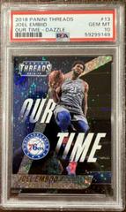 Joel Embiid [Dazzle] Basketball Cards 2018 Panini Threads Our Time Prices