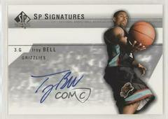 Troy Bell Basketball Cards 2003 SP Authentic Signatures Prices
