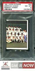 American League [Pennant Winner] #90 Baseball Cards 1981 Topps Stickers Prices