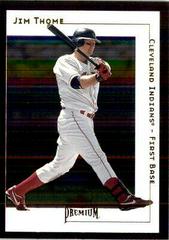 Jim Thome #154 Baseball Cards 2001 Fleer Premium Prices
