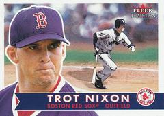 Trot Nixon Baseball Cards 2001 Fleer Tradition Prices
