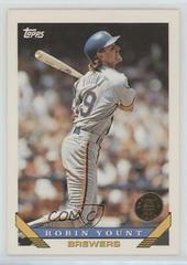 Robin Yount [Col. Rockies Inaugural] Baseball Cards 1993 Topps Prices