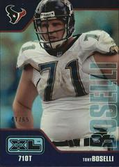 Tony Boselli [Holofoil] #199 Football Cards 2002 Upper Deck XL Prices