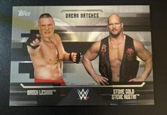 Steve Austin, Brock Lesnar [Silver] Wrestling Cards 2017 Topps WWE Undisputed Dream Matches Prices