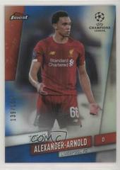 Trent Alexander Arnold [Blue Refractor] Soccer Cards 2019 Finest UEFA Champions League Prices