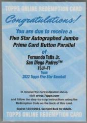 Fernando Tatis Jr. [Button] #FSJP-FT Baseball Cards 2022 Topps Five Star Autograph Jumbo Prime Prices