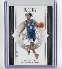 Tyrese Maxey #118 Basketball Cards 2022 Panini Noir Prices